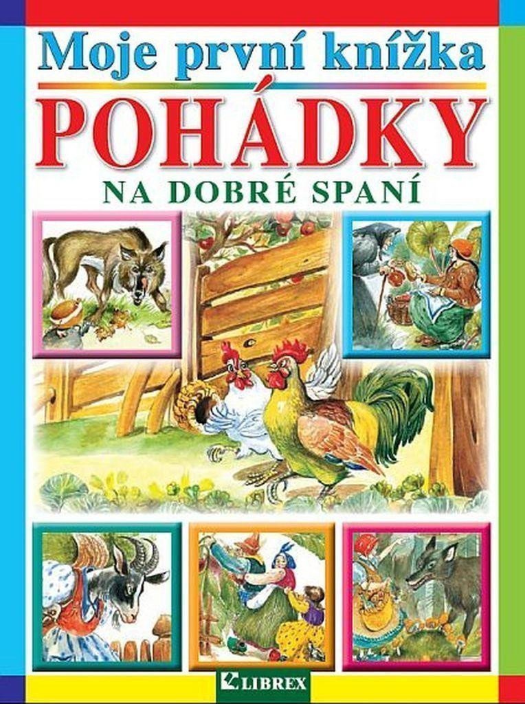 Moje první knížka Pohádky na dobré spaní – group of authors