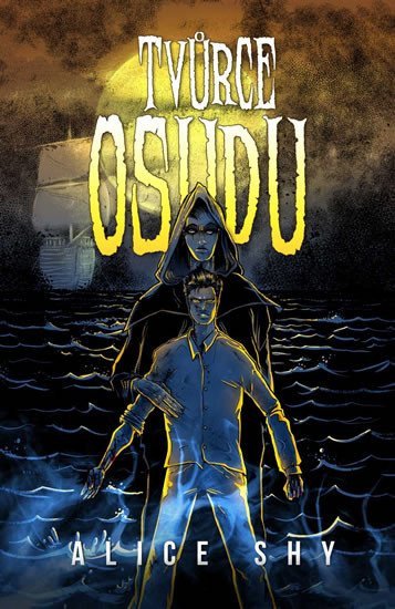 Tvůrce osudu – Shy Alice