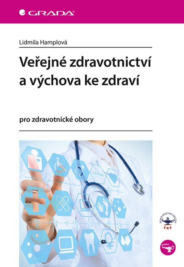 Veřejné zdravotnictví a výchova ke zdraví pro zdravotnické obory – Hamplová Lidmila