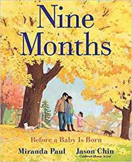 Nine Months Before a Baby Is Born – Paul Miranda
