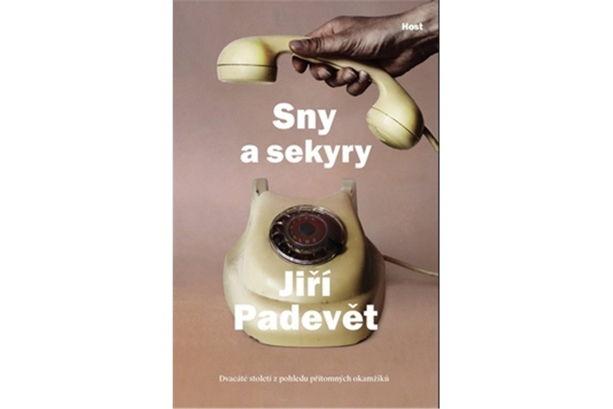 Sny a sekyry – Padevět Jiří