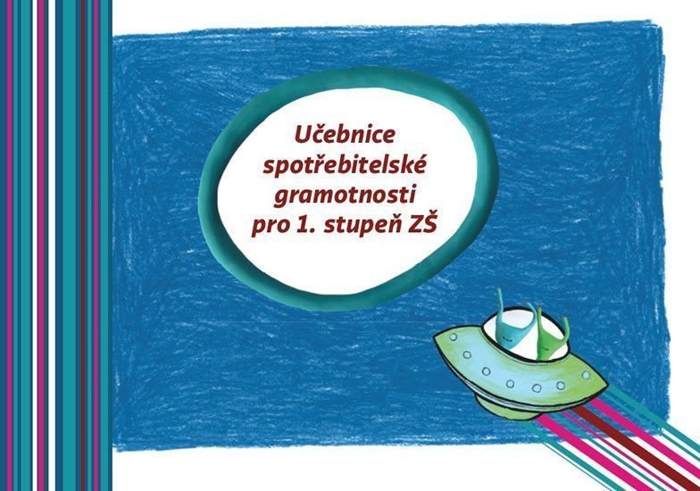 Učebnice spotřebitelské gramotnosti pro 1 stupeň – Mužíčková Lenka
