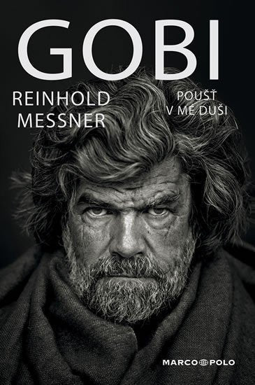 Gobi Poušť v mé duši – Messner Reinhold