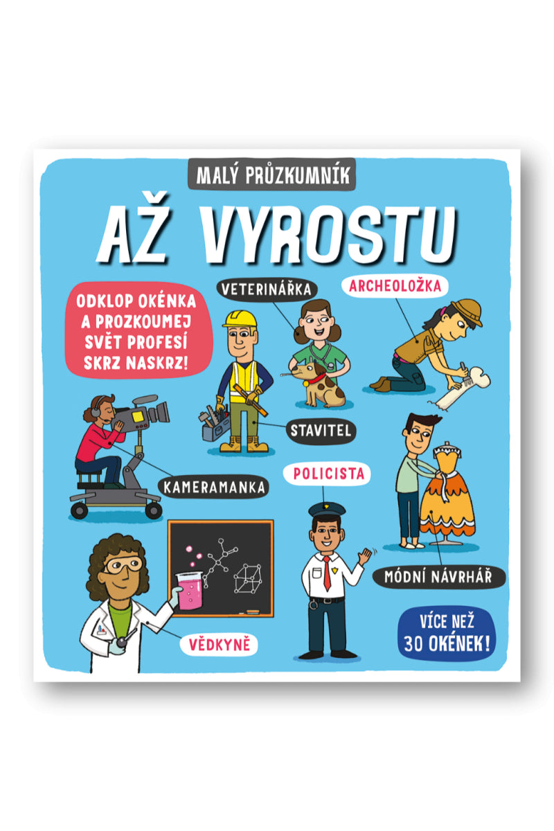 Malý průzkumník – Až vyrostu