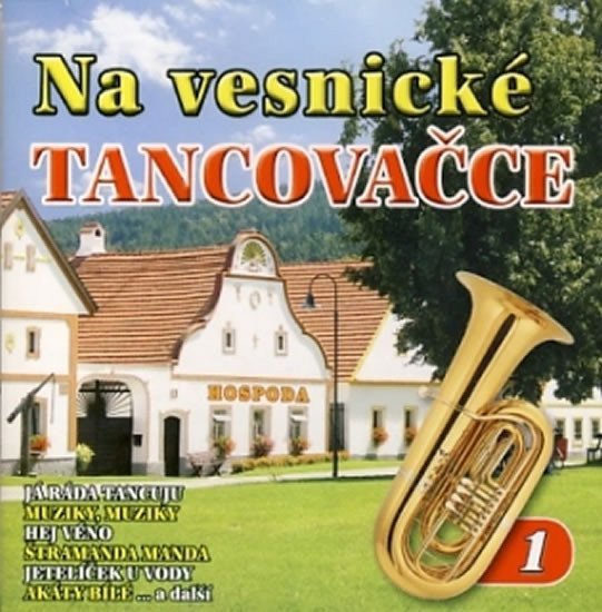 Na vesnické tancovačce 1 - CD