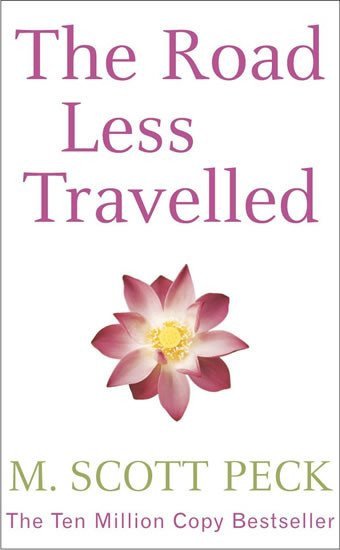 The Road Less Travelled – Peck M Scott