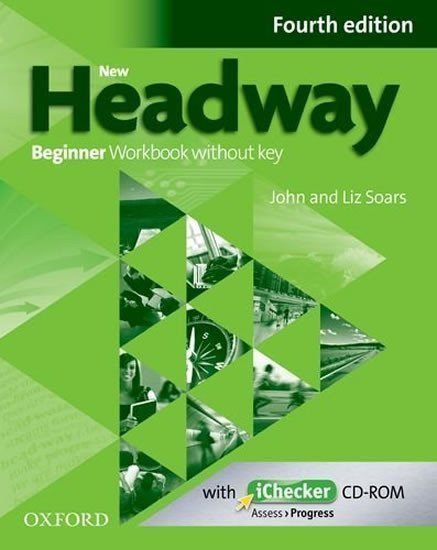 New Headway Beginner Workbook Without Key 4th – Soars Liz