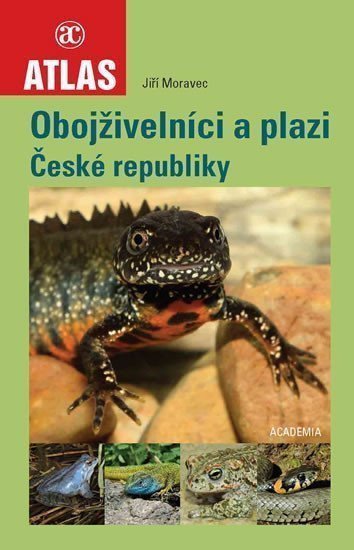 Obojživelníci a plazi České republiky – Moravec JIří