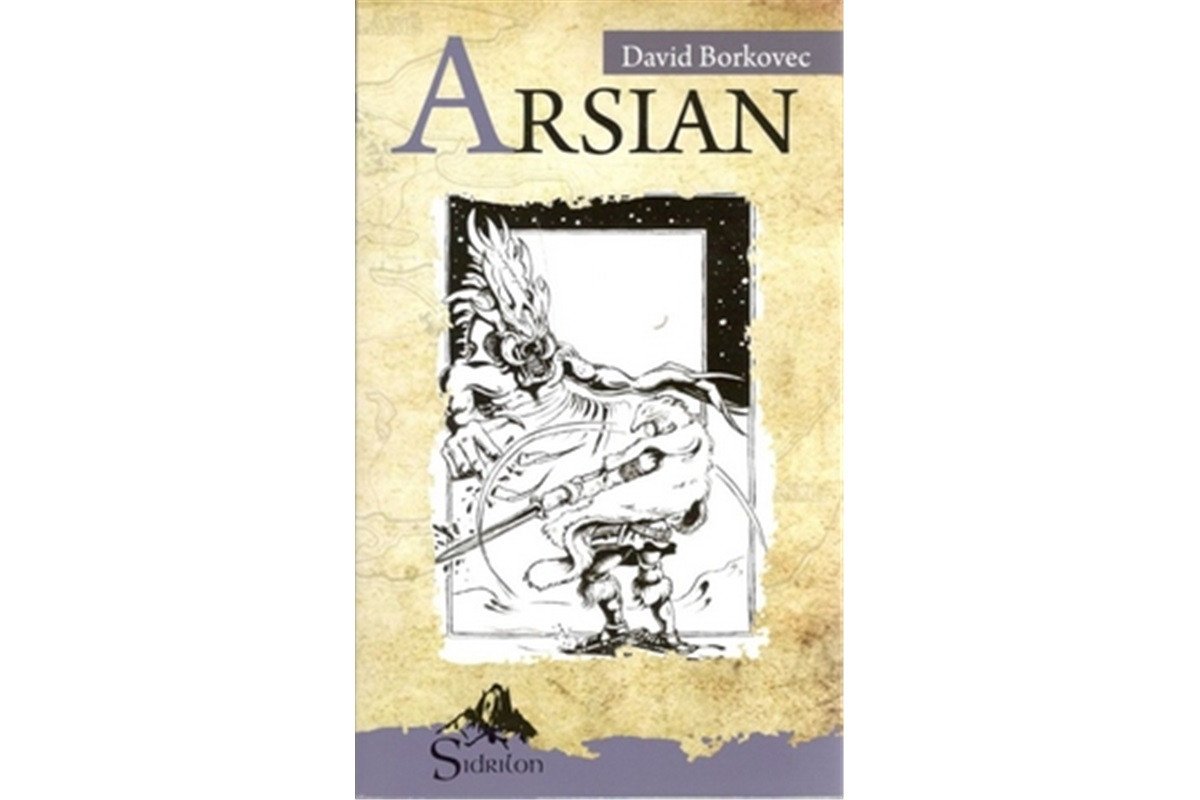 Arsian - Sága Sirionů I – Borkovec David