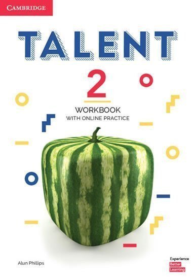 Talent Level 2 Workbook with Online Practice – Phillips Alun