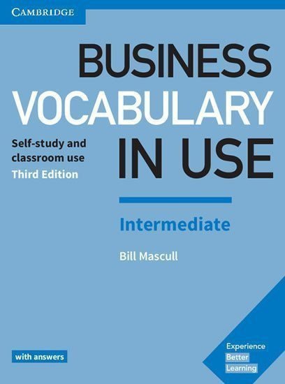 Business Vocabulary in Use Intermediate Book with Answers 3rd – Mascull Bill