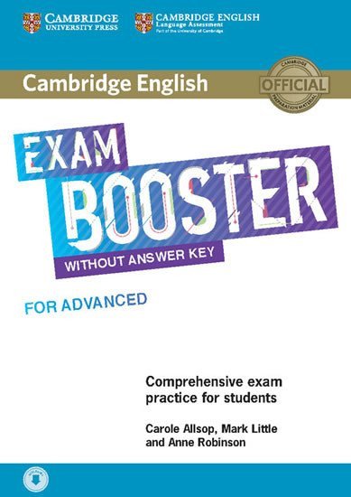 Cambridge English Exam Booster for Advanced without Answer Key with Audio – Allsop Carole Little Mark