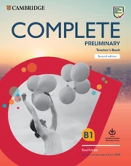 Complete Preliminary Second edition Teacher´s Book with Downloadable Resource Pack (Class Audio and Teacher´s Photocopiable Worksheets) (2019)