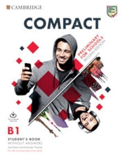 Compact Preliminary for Schools Student´s Book without answers with Online Practice, 2nd (2019)