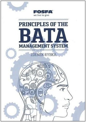 Principles of the Bata Management System – Rybka Zdeněk