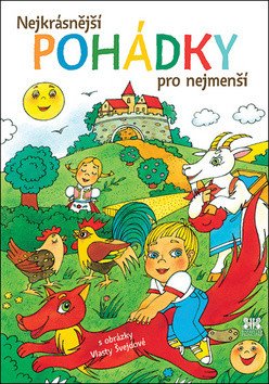 Nejkrásnější pohádky pro nejmenší – Švejdová Vlasta (2019)