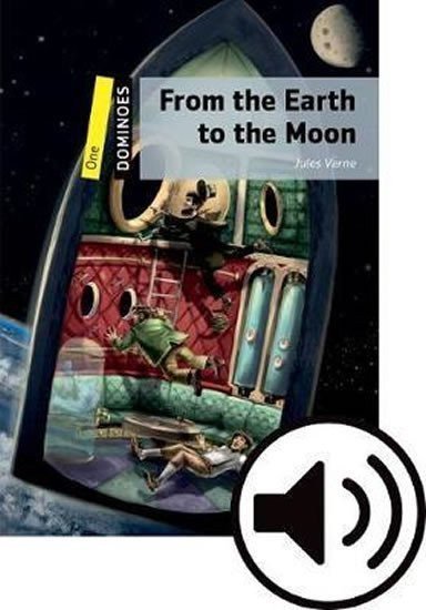 Dominoes 1 From the Earth to the Moon with Audio Mp3 Pack 2nd – Verne Jules