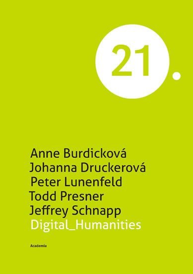 Digital Humanities – Burdicková Anne