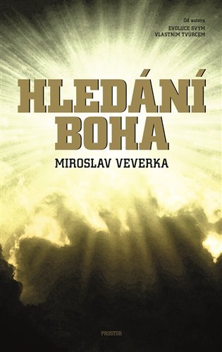 Hledání Boha – Veverka Miroslav