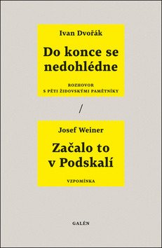 Do konce se nedohlédne - Rozhovor s pěti židovskými pamětníky Začalo to v Podskalí - Vzpomínka – Dvořák Ivan