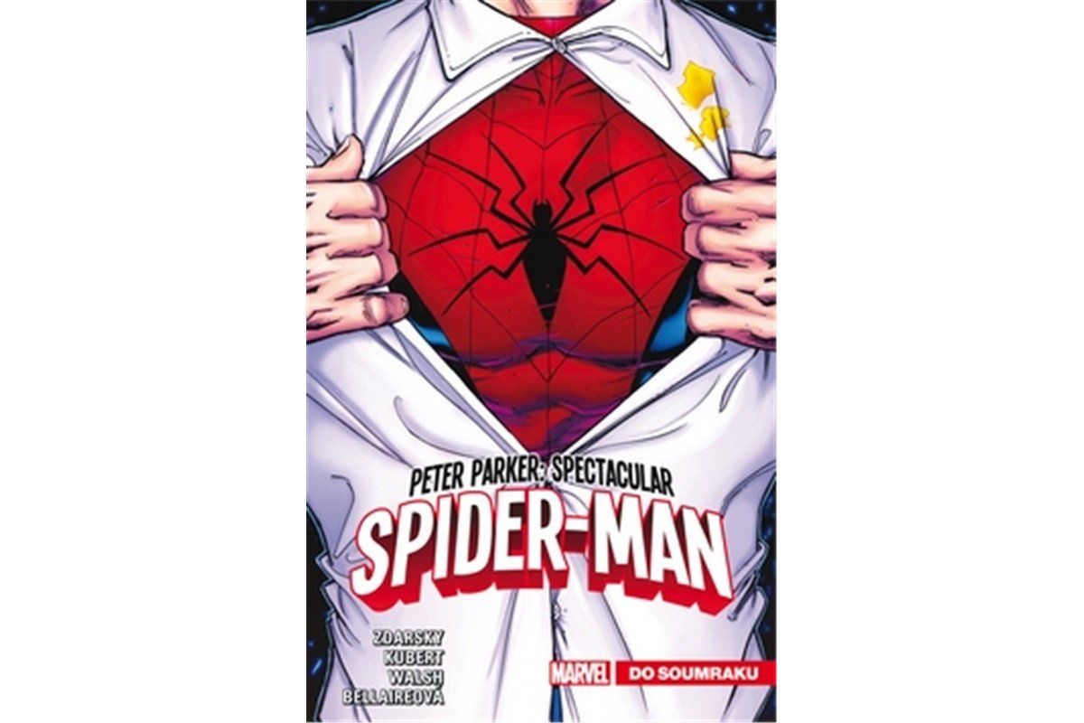 Peter Parker Spectacular Spider-Man 1 - Do soumraku – Zdarsky Chip