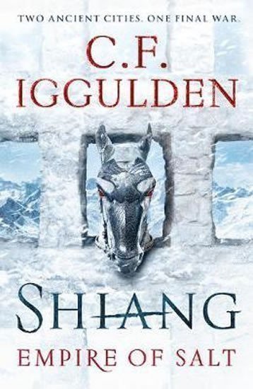 Shiang Empire of Salt Book II - For fans of Joe Abercrombie – Iggulden Conn