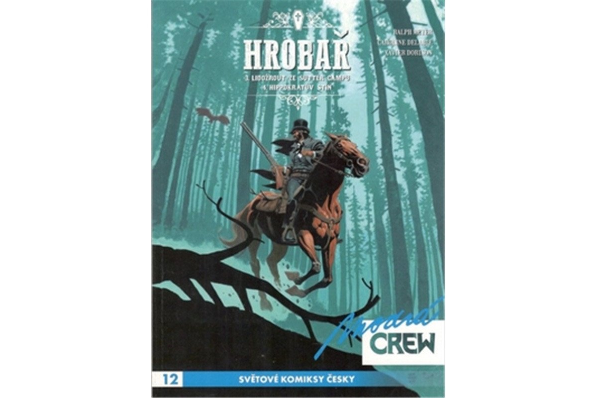 Modrá CREW 12 - Hrobař 34 – Meyer Ralph