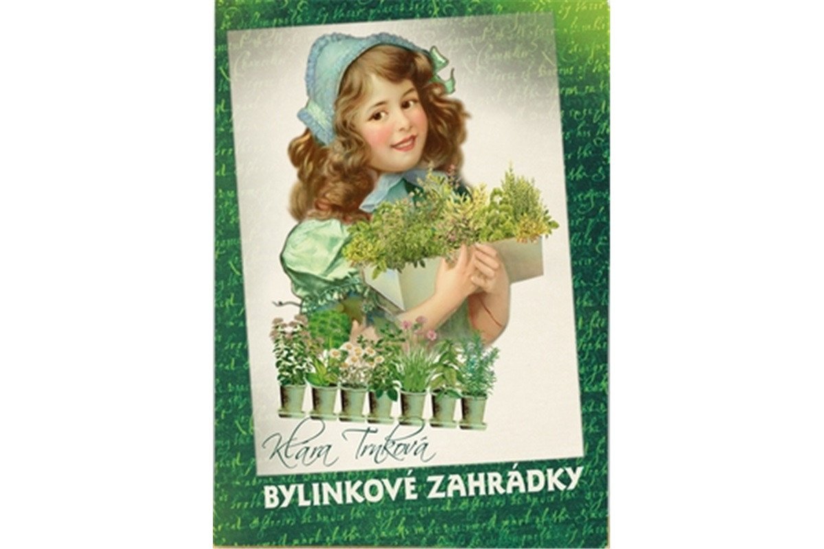 Bylinkové zahrádky – Trnková Klára