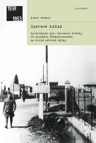 Operace Karas – Nedbal Lubor