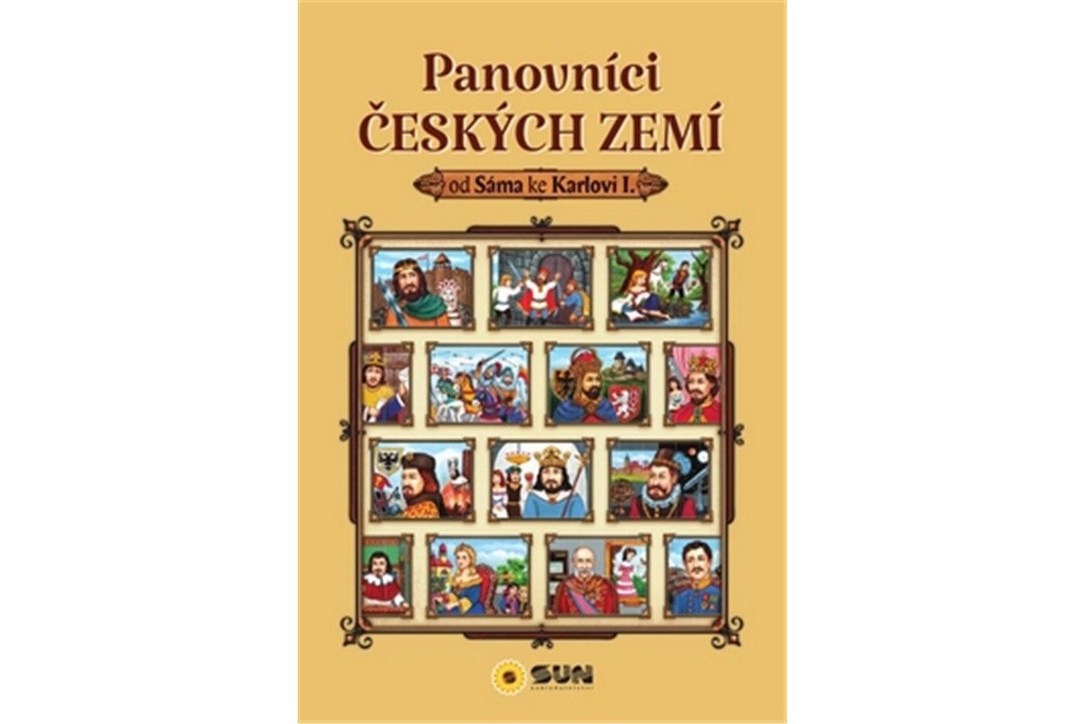 Panovníci českých zemí od Sáma ke Karlovi I