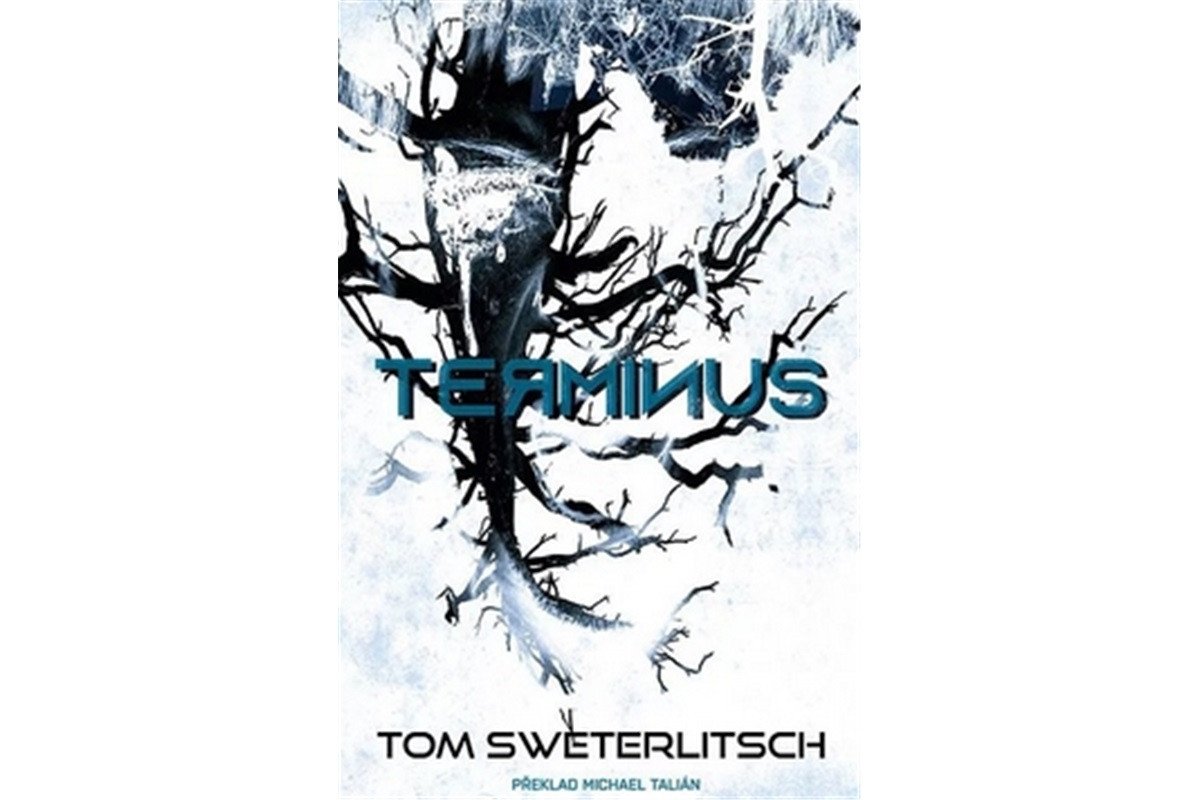 Terminus – Sweterlitsch Tom