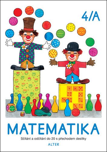 Matematika sešit 4A pro 1 roč ZŠ – Staudková Hana