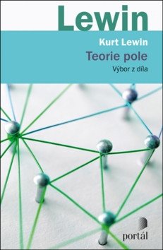 Teorie pole - Výbor z díla – Lewin Kurt