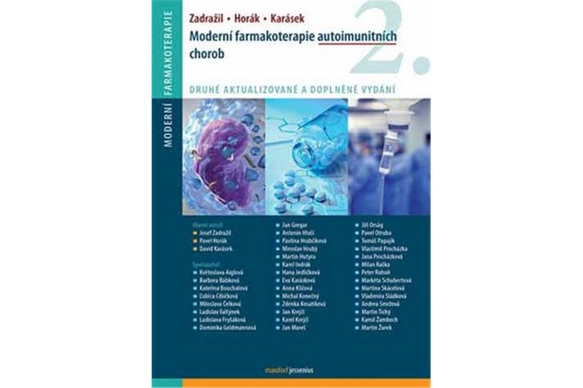 Moderní farmakoterapie autoimunitních chorob – Zadražil Josef