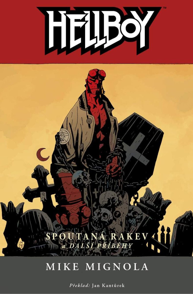 Hellboy 3 - Spoutaná rakev a další příběhy – Mignola Mike