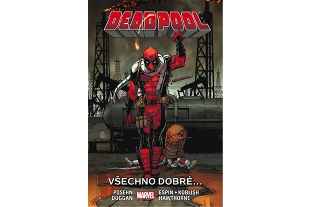 Deadpool 8 - Všechno dobré – Posehn Brian