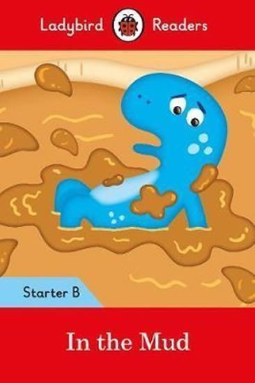 In the Mud Ladybird Readers S