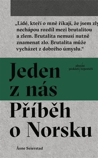 Jeden z nás - Příběh o Norsku – Seierstad Asne