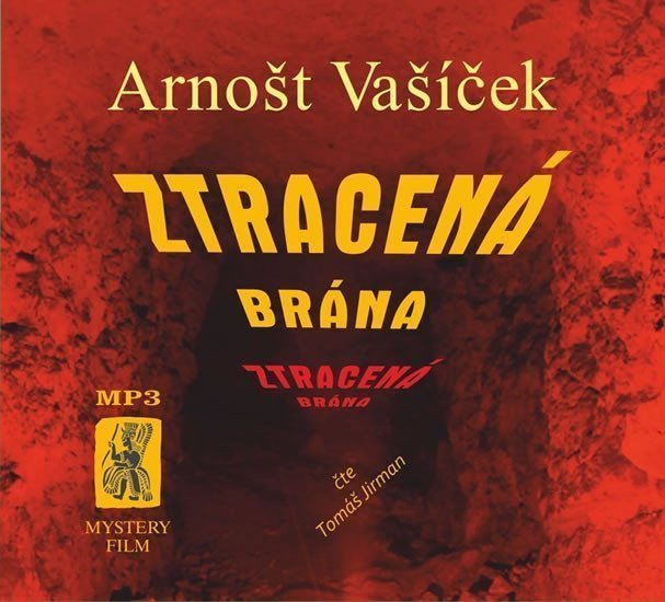 Ztracená brána - CDmp3 Čte Tomáš Jirman – Vašíček Arnošt