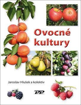 Ovocné kultury – Hlušek Jaroslav