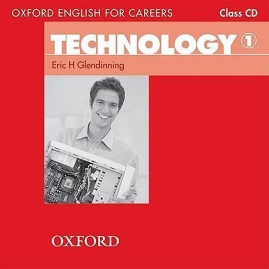 Oxford English for Careers Technology 1 Class Audio CD – Glendinning Eric H