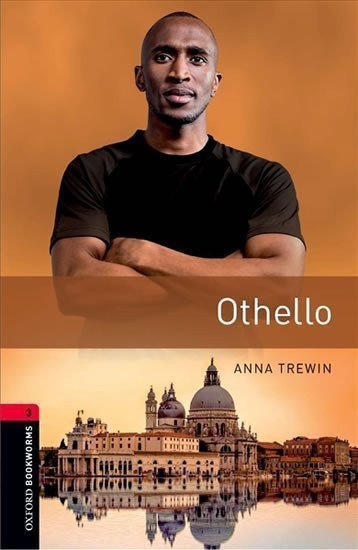 Oxford Bookworms Library 3 Othello New Edition – Trewin Anna