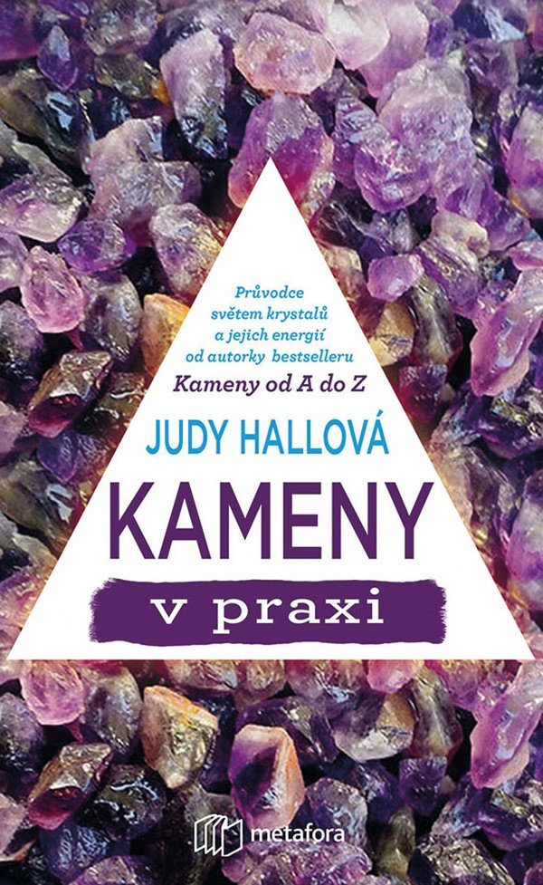 Kameny v praxi od A do Z – Hallová Judy
