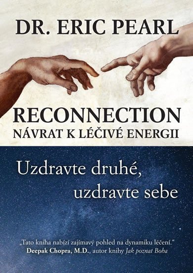 Reconnection - Návrat k léčivé energii – Pearl Eric