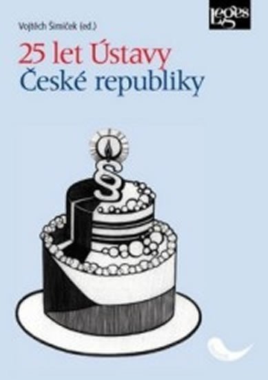 25 let Ústavy České republiky – Šimíček Vojtěch
