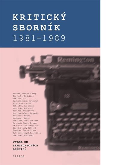 Kritický sborník 1981-1989 Výbor ze samizdatových ročníků – Palek Karel
