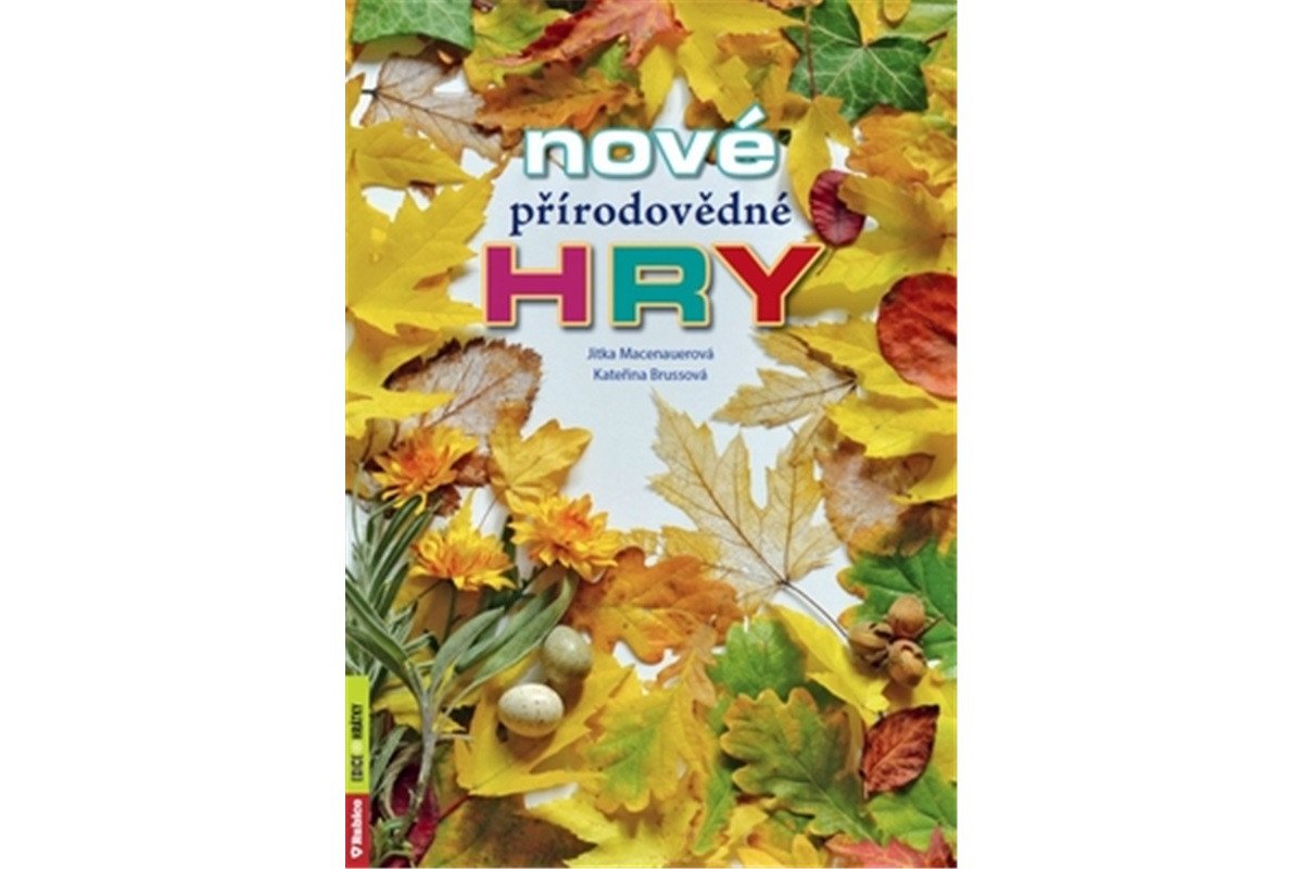 Nové přírodovědné hry – Brussová Kateřina