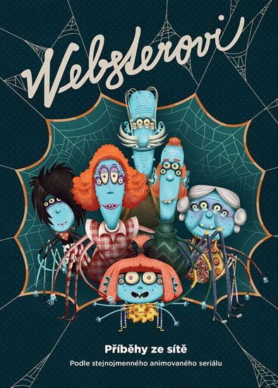 Websterovi - Příběhy ze sítě – Nagy Peter