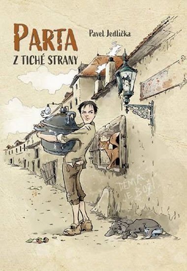 Parta z Tiché strany – Jedlička Pavel