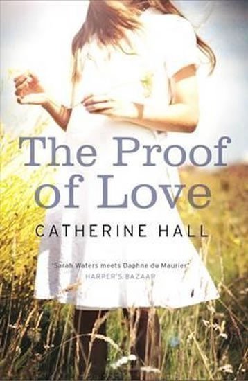 The Proof of Love – Hall Catherine